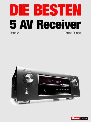 Cover of the book Die besten 5 AV-Receiver (Band 2) by Robert Glueckshoefer