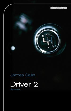 Cover of the book Driver 2 by Donald Ray Pollock