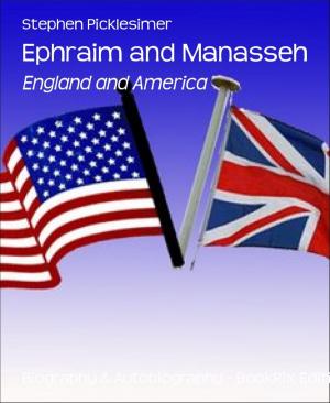 Cover of the book Ephraim and Manasseh by Wilfried A. Hary, Werner K. Giesa