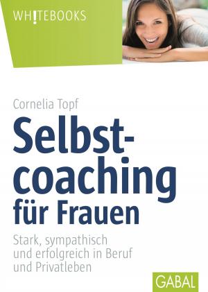 Cover of the book Selbstcoaching für Frauen by Katharina Maehrlein