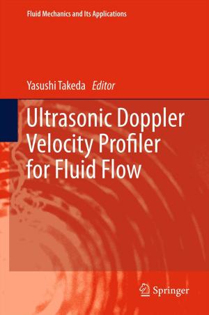 Cover of the book Ultrasonic Doppler Velocity Profiler for Fluid Flow by Hidemaro Suwa