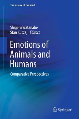 Cover of the book Emotions of Animals and Humans by J.M. Anderson, L.H. Cohn, P.L. Frommer, M. Hachida, K. Kataoka, S. Nitta, C. Nojiri, D.B. Olsen, D.G. Pennington, S. Takatani, R. Yozu
