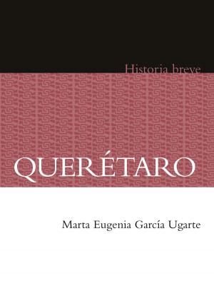 Cover of the book Querétaro by Alfonso Reyes