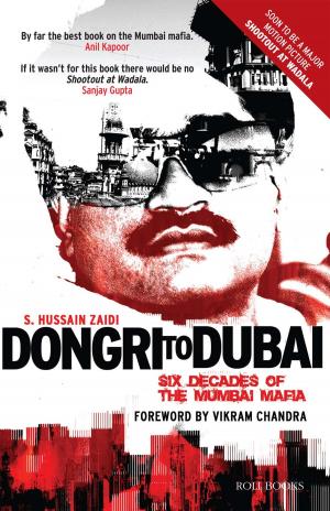 Cover of the book Dongri to Dubai by Kingshuk Nag