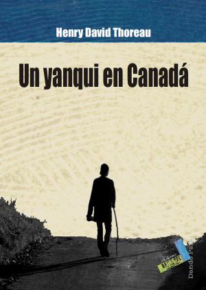 Book cover of Un yanqui en Canadá