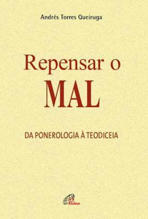 Cover of the book Repensar o mal by Aldo Colombo