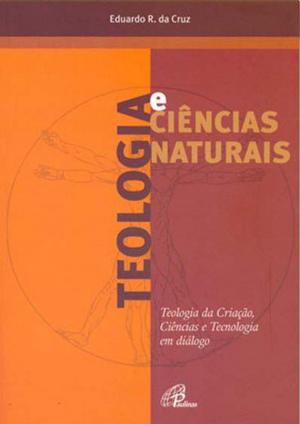 Cover of the book Teologia e ciências naturais by Jacir de Freitas Faria