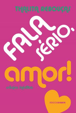 Cover of the book Fala sério, amor! by Suzanne Collins