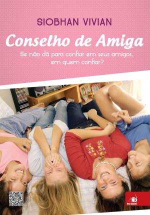 Cover of the book Conselho de amiga by Patrick Ness