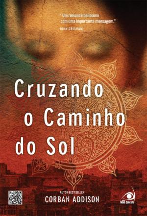 Cover of the book Cruzando o caminho do sol by Clive Cussler