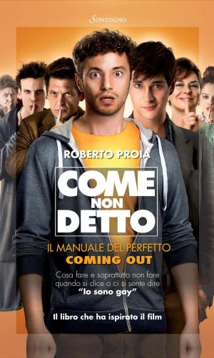 Cover of the book Come non detto by Veronica Rossi