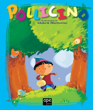 Cover of the book Pollicino by Ape Junior