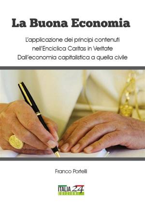 Cover of the book La Buona Economia by Cinzia Randazzo