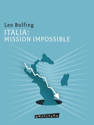 Cover of the book ITALIA: MISSION IMPOSSIBLE by 