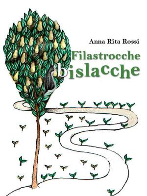Cover of the book Filastrocche bislacche by Judith Reeves-Stevens, Garfield Reeves-Stevens