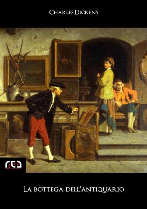Cover of the book La bottega dell'antiquario by Benvenuto Cellini