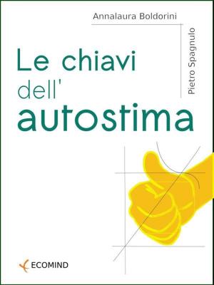 Book cover of Le chiavi dell'autostima