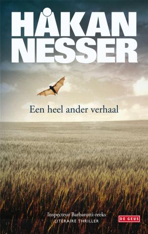 Cover of the book Een heel ander verhaal by Arthur Japin