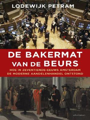 Cover of the book De bakermat van de beurs by Jan Brokken