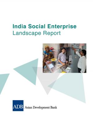 Cover of the book India Social Enterprise Landscape Report by Asian Development Bank
