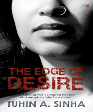 Cover of The Edge of Desire by Tuhin Sinha, Hachette India