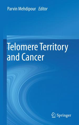 Cover of the book Telomere Territory and Cancer by Thorsten Treue