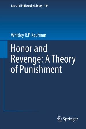 Cover of the book Honor and Revenge: A Theory of Punishment by Andreas Maier