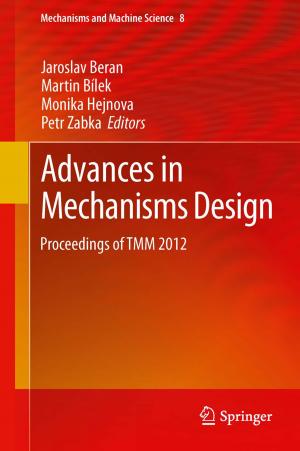 Cover of the book Advances in Mechanisms Design by Leonard A. Annetta, Elizabeth Folta, Marta Klesath