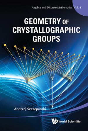 Cover of the book Geometry of Crystallographic Groups by Jon Adams, Parker Magin, Alex Broom