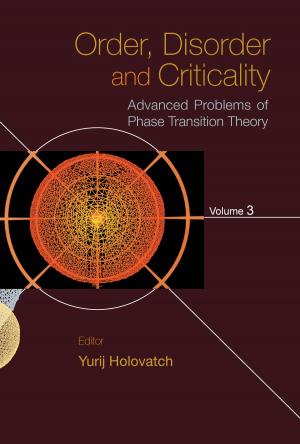 Cover of the book Order, Disorder and Criticality by Kazuo Takatsuka, Takehiro Yonehara, Kota Hanasaki;Yasuki Arasaki
