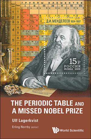 Book cover of The Periodic Table and a Missed Nobel Prize