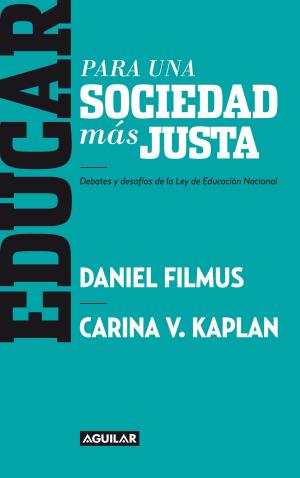 Cover of the book Educar para una sociedad más justa by Sandra Siemens