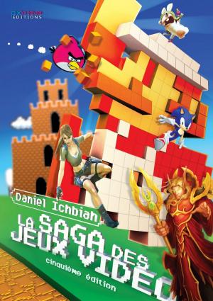 Cover of the book La Saga des Jeux Vidéo by Migwin Crow
