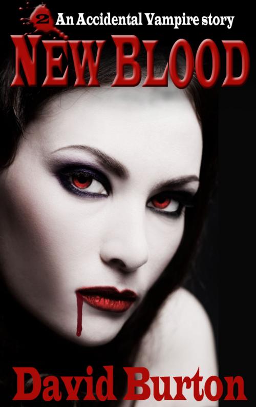 Cover of the book New Blood by David Burton, David Burton