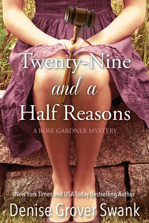 Cover of the book Twenty-Nine and a Half Reasons by Denise Grover Swank, DGS