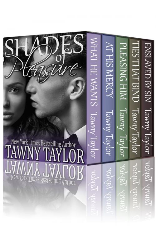 Cover of the book Box Set, Shades of Pleasure (Five Book Bundle) by Tawny Taylor, Novel Mind Books