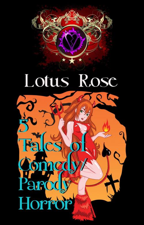 Cover of the book 5 Tales of Comedy/Parody Horror by Lotus Rose, Death Pout