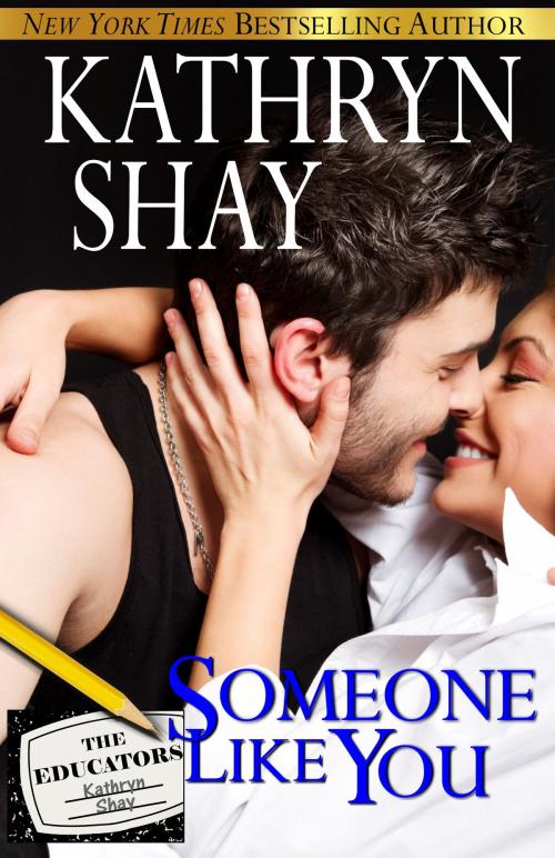 Cover of the book Someone Like You by Kathryn Shay, Kathryn Shay