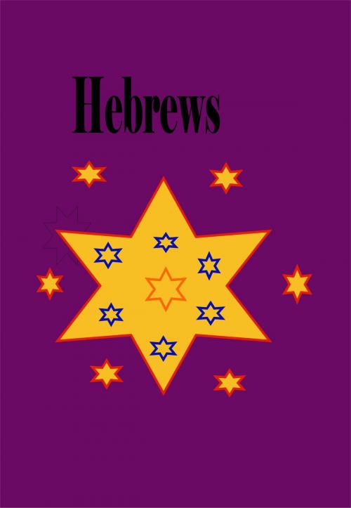 Cover of the book Hebrews by Daniel Colorado, Starr Books