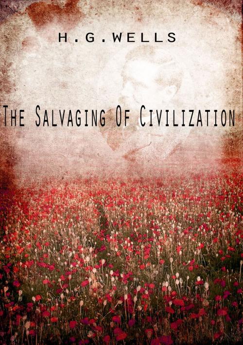 Cover of the book The Salvaging Of Civilization by H G Wells, Zhingoora Books