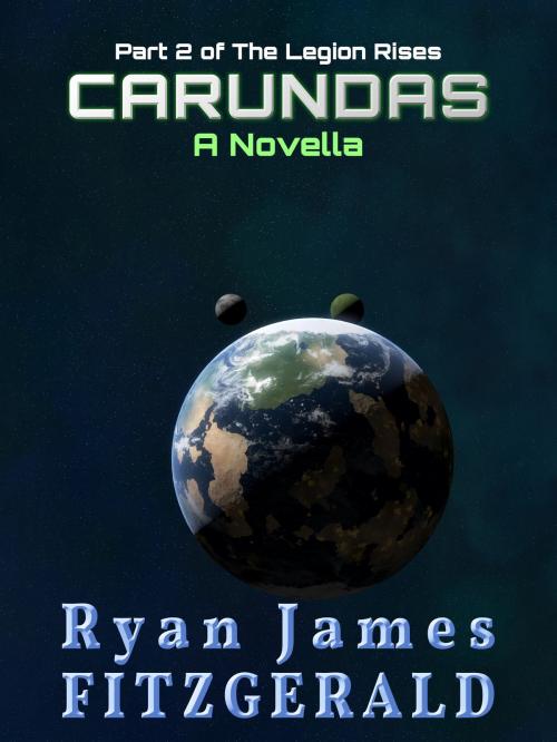 Cover of the book Carundas: A Novella by Ryan James Fitzgerald, Ryan Fitzgerald