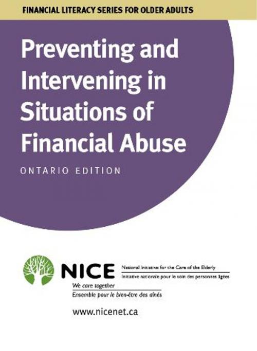 Cover of the book Preventing and Intervening in Situations of Financial Abuse by National Initiative for the Care of the Elderly, NICE