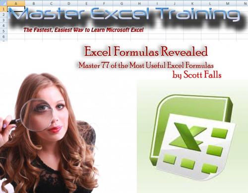 Cover of the book Excel Formulas Revealed - Master 77 of the Most Useful formulas in Microsoft Excel - Get it now! by Scott Falls, Firefalls Publishing, LLC