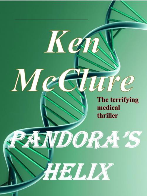 Cover of the book Pandora's Helix by Ken McClure, Saltoun
