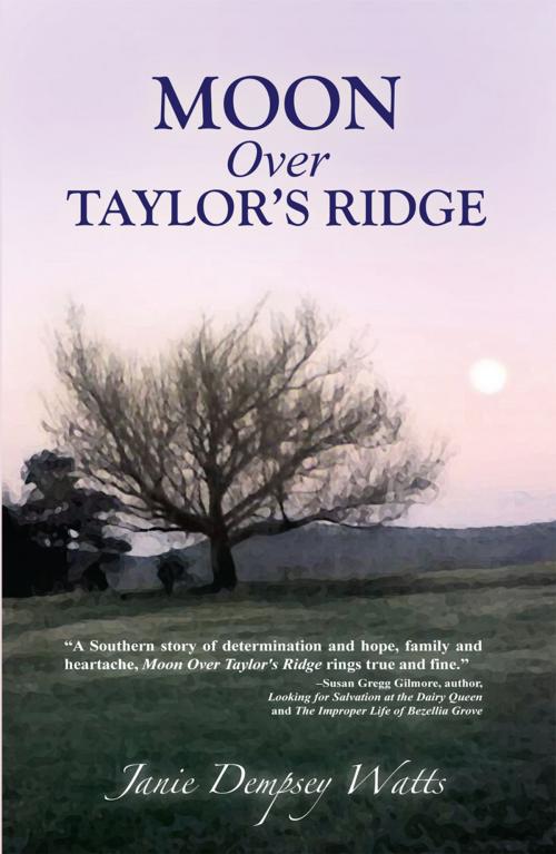 Cover of the book Moon Over Taylor's Ridge by Janie Dempsey Watts, Jan-Carol Publishing, INC