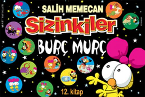 Cover of the book Sizinkiler - 12 Burç Murç by Salih Memecan, Mart Yayınları