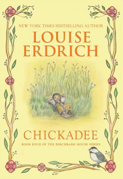 Cover of the book Chickadee by Louise Erdrich, HarperCollins