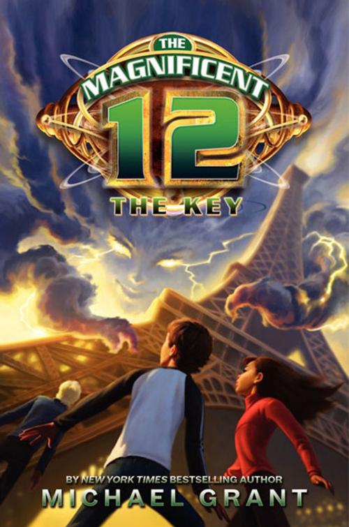 Cover of the book The Magnificent 12: The Key by Michael Grant, Katherine Tegen Books