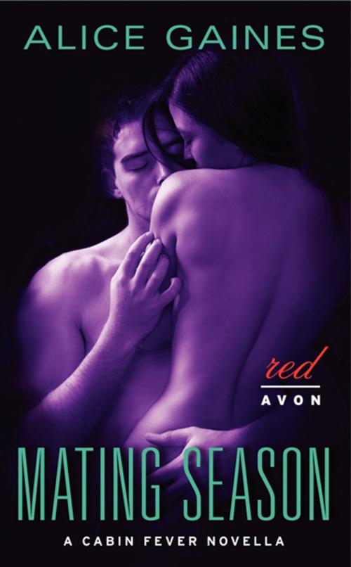 Cover of the book Mating Season by Alice Gaines, Avon Red