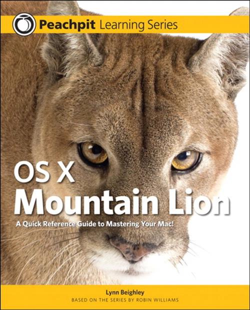Cover of the book OS X Mountain Lion by Lynn Beighley, Pearson Education